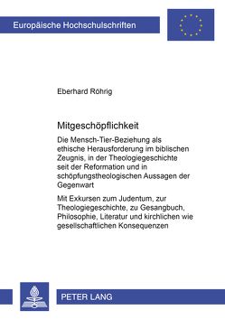 Mitgeschöpflichkeit von Röhrig,  Eberhard