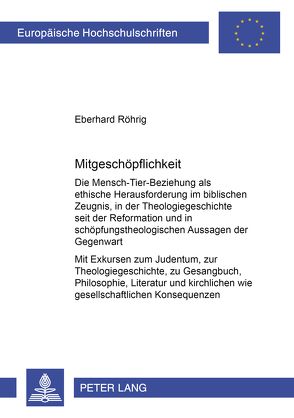 Mitgeschöpflichkeit von Röhrig,  Eberhard