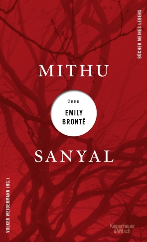 Mithu Sanyal über Emily Brontë von Sanyal,  Mithu, Weidermann,  Volker