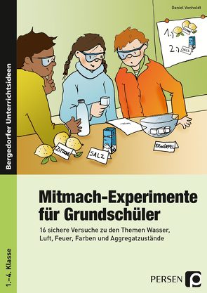 Mitmach-Experimente für Grundschüler von Vonholdt,  Daniel