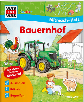 WAS IST WAS Junior Mitmach-Heft Bauernhof von Schuck,  Sabine, Schuhmann,  Achim, Voigt,  Silke, Wenzel,  Ida