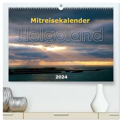 Mitreisekalender 2024 Helgoland (hochwertiger Premium Wandkalender 2024 DIN A2 quer), Kunstdruck in Hochglanz von Krampe,  Martin