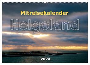 Mitreisekalender 2024 Helgoland (Wandkalender 2024 DIN A2 quer), CALVENDO Monatskalender von Krampe,  Martin
