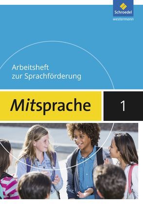 Mitsprache – Deutsch als Zweitsprache Ausgabe 2017 von Rösch,  Heidi