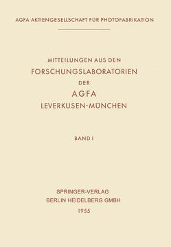 Mitteilungen aus den Forschungslaboratorien der AGFA, Leverkusen-München von Haberland,  Ulrich