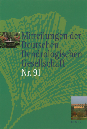 Mitteilungen der Deutschen Dendrologischen Gesellschaft Band 91