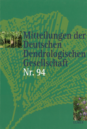 Mitteilungen der Deutschen Dendrologischen Gesellschaft, Band 94
