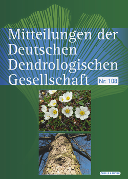 Mitteilungen der Deutschen Dendrologischen Gesellschaft von Deutsche Dendrologische Gesellschaft