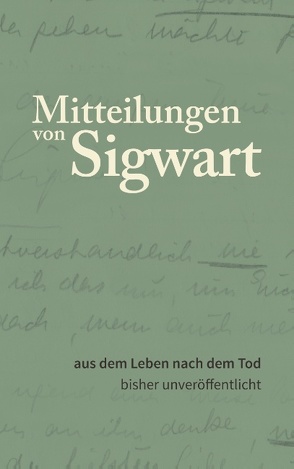 Mitteilungen von Sigwart von Signer,  Peter