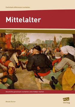 Mittelalter von Gerner,  Renate