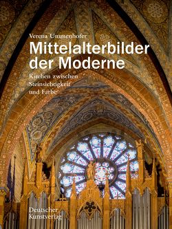 Mittelalterbilder der Moderne von Ummenhofer,  Verena