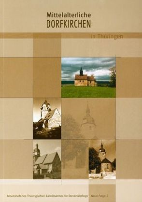 Mittelalterliche Dorfkirchen in Thüringen von Mueller,  Rainer, Trützschler,  Werner von