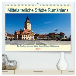 Mittelalterliche Städte Rumäniens (hochwertiger Premium Wandkalender 2024 DIN A2 quer), Kunstdruck in Hochglanz von Brack,  Roland