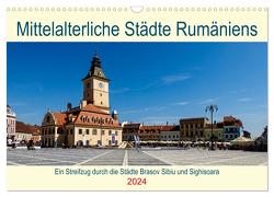 Mittelalterliche Städte Rumäniens (Wandkalender 2024 DIN A3 quer), CALVENDO Monatskalender von Brack,  Roland