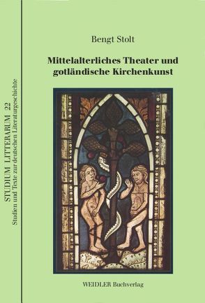 Mittelalterliches Theater und gotländische Kirchenkunst von Stolt,  Bengt