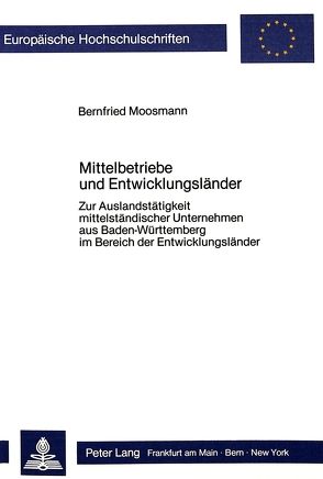 Mittelbetriebe und Entwicklungsländer von Moosmann,  Bernfried