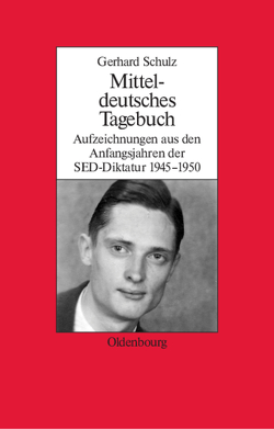 Mitteldeutsches Tagebuch von Schulz,  Gerhard, Wengst,  Udo