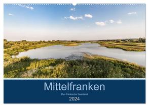 Mittelfranken – Das fränkische Seenland (Wandkalender 2024 DIN A2 quer), CALVENDO Monatskalender von Eisele,  Horst