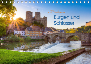 Mittelhessens Burgen und Schlösser (Tischkalender 2021 DIN A5 quer) von Koch,  Silke