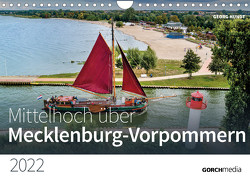 Mittelhoch über Mecklenburg-Vorpommern (Wandkalender 2022 DIN A4 quer) von Hundt,  Georg