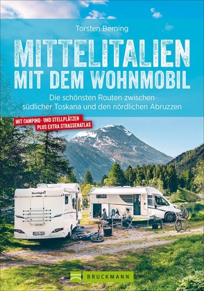 Mittelitalien mit dem Wohnmobil von Berning,  Torsten