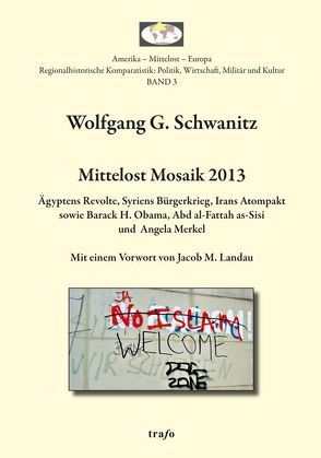 Mittelost Mosaik / Mittelost Mosaik 2013 von Schwanitz,  Wolfgang G.