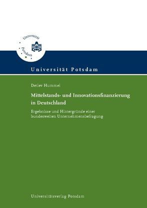 Mittelstands- und Innovationsfinanzierung in Deutschland von Effenberg,  Manuel, Hummel,  Detlev, Kärcher,  Boris, Richter,  Arno