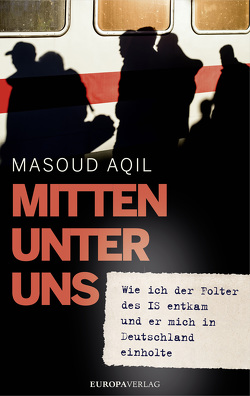 Mitten unter uns von Aqil,  Masoud