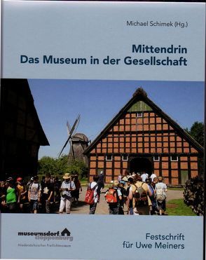 Mittendrin – Das Museum in der Gesellschaft von Schimek,  Michael