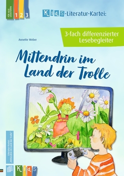 Mittendrin im Land der Trolle von Weber,  Annette