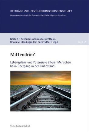 Mittendrin? von Mergenthaler,  Andreas, Sackreuther,  Ines, Schneider,  Norbert F., Staudinger,  Ursula M.