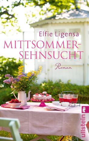 Mittsommersehnsucht (Ein Norwegen-Roman 1) von Ligensa,  Elfie