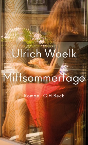 Mittsommertage von Woelk,  Ulrich