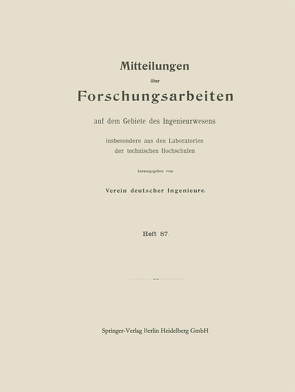 Mitttelungen über Forschungsarbeiten auf dem Gebiete des Ingenieurwesens von Krüger,  Walter