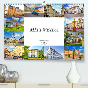 Mittweida Impressionen (Premium, hochwertiger DIN A2 Wandkalender 2023, Kunstdruck in Hochglanz) von Meutzner,  Dirk