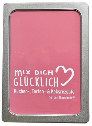 mix dich glücklich „Kuchen, Torten- und Keksrezepte“ von Amelie,  Kowalski