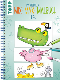 Mix-Max-Malbuch Tiere von Pedevilla,  Pia