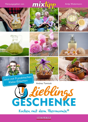 MIXtipp Lieblings-Geschenke von Tomicek,  Andrea, Watermann,  Antje