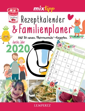 mixtipp: Rezeptkalender & Familienplaner 2020 von Watermann,  Antje