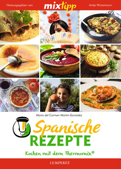 MIXtipp Spanische Rezepte von Martin-Gonzalez,  Maria del Carmen, Watermann,  Antje