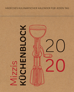 Mizzis Küchenblock 2020 von Graff,  Joachim, Graff,  Julia, Graff,  Monika, Graff,  Simone
