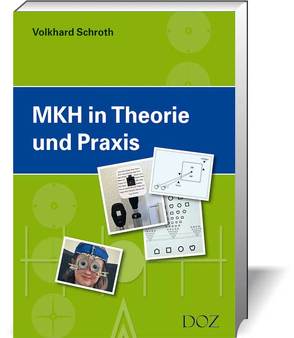 MKH in Theorie und Praxis von Schroth,  Volkhard