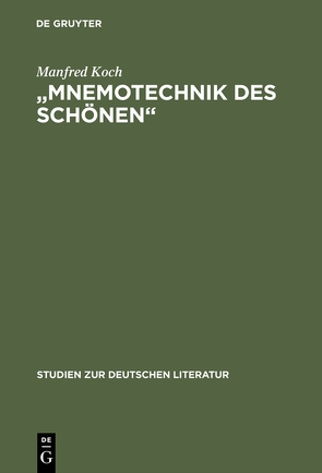 „Mnemotechnik des Schönen“ von Koch,  Manfred