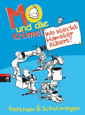 Mo und die Krümel – Wo steckt Hamster Albert? von Bertram,  Rüdiger, Schulmeyer,  Heribert