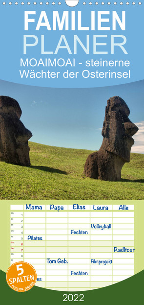 MOAI – steinerne Wächter der Osterinsel – Familienplaner hoch (Wandkalender 2022 , 21 cm x 45 cm, hoch) von Hartmann,  Carina