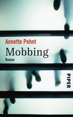 Mobbing von Pehnt,  Annette