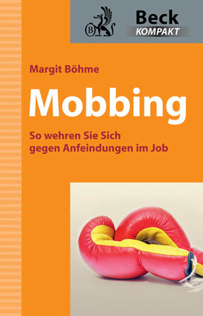 Mobbing von Böhme,  Margit