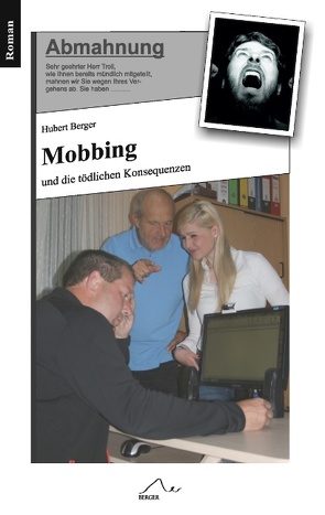Mobbing von Berger,  Hubert