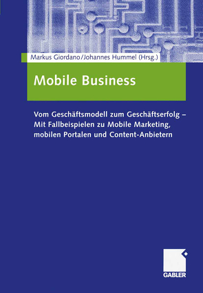 Mobile Business von Giordano,  Markus, Hummel,  Johannes