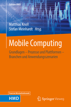 Mobile Computing von Knoll,  Matthias, Meinhardt,  Stefan